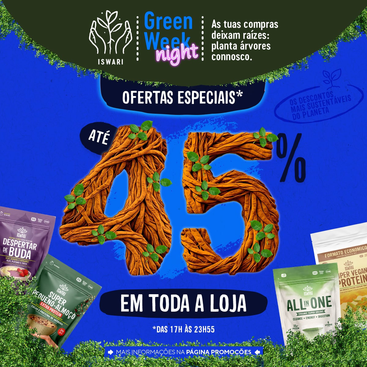 Ofertas Especiais GF Night - Até 45% em Toda a Loja